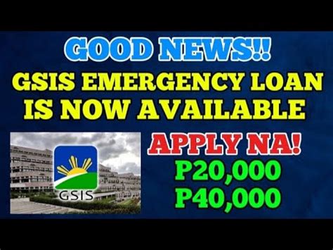 GSIS Emergency Loan is now available .